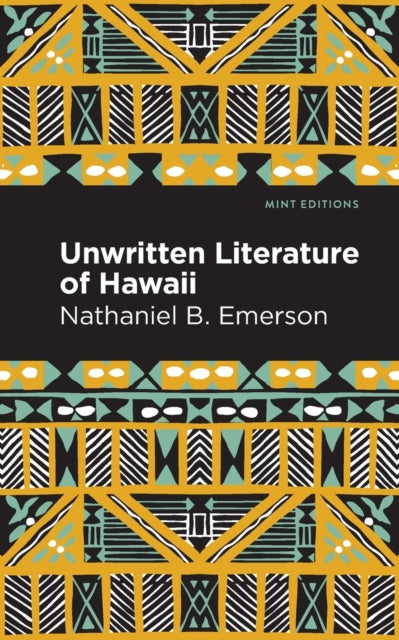 Unwritten Literature of Hawaii