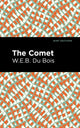 Book cover of: Comet. By: W. E. B. Du Bois