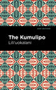 Book cover of: Kumulipo. By: Liliuokalani Queen of Hawaii