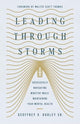 Book cover of: Leading Through Storms. By: Dudley, Geoffrey V., Sr.