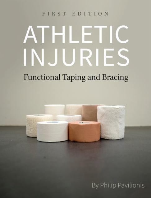 Book cover of: Athletic Injuries. By: Philip Pavilionis