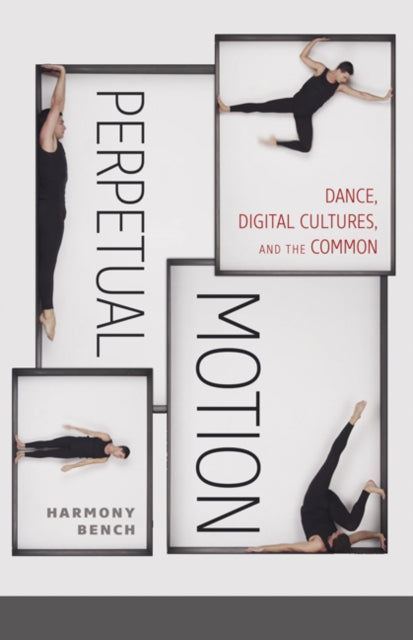 Book cover of: Perpetual Motion. By: Harmony Bench