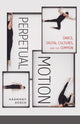 Book cover of: Perpetual Motion. By: Harmony Bench
