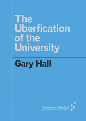 Uberfication of the University