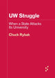Book cover of: UW Struggle. By: Chuck Rybak