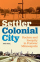 Book cover of: Settler Colonial City. By: David Hugill