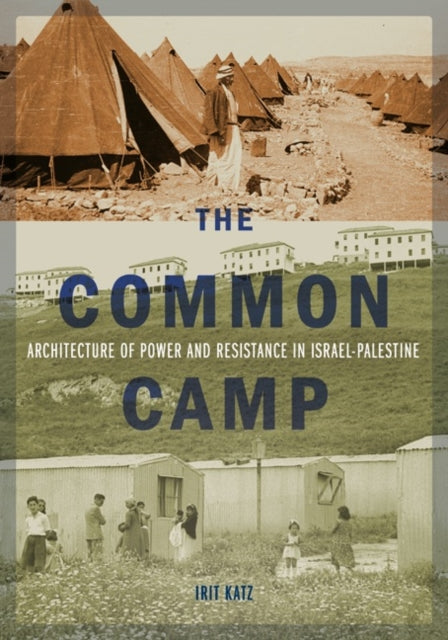 Book cover of: Common Camp. By: Irit Katz