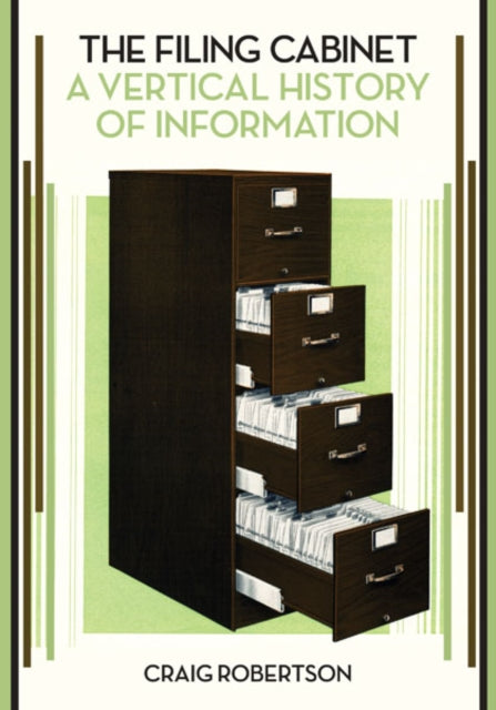 Book cover of: Filing Cabinet. By: Craig Robertson