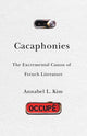 Book cover of: Cacaphonies. By: Annabel L. Kim