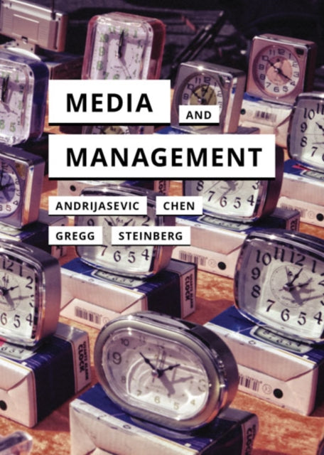 Book cover of: Media and Management. By: Rutvica Andrijasevic
