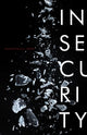 Book cover of: Insecurity. By: Richard Grusin