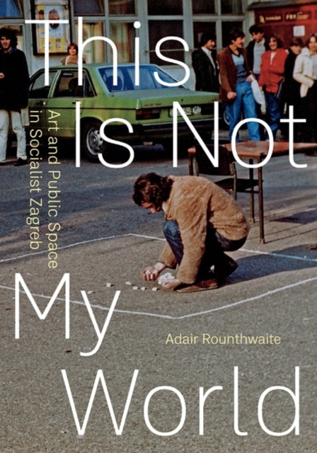 Book cover of: This Is not My World. By: Adair Rounthwaite