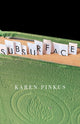 Book cover of: Subsurface. By: Karen Pinkus
