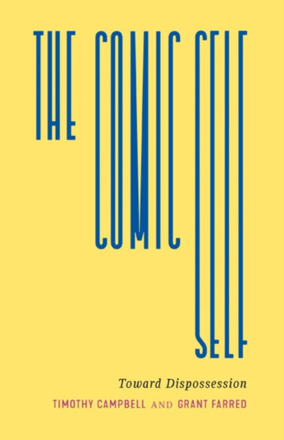 Book cover of: Comic Self. By: Timothy C. Campbell