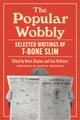 Book cover of: Popular Wobbly. By: T-Bone Slim