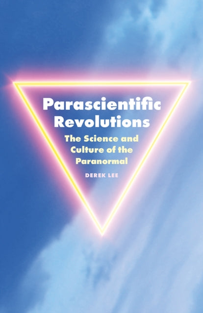 Book cover of: Parascientific Revolutions