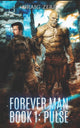 Book cover of: Forever Man 1. By: Craig Zerf