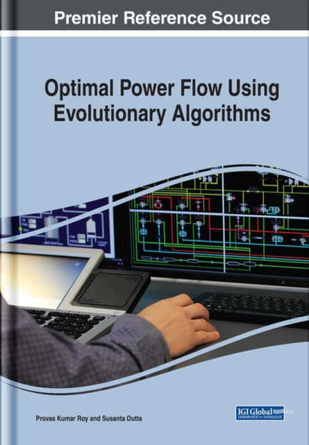 Book cover of: Optimal Power Flow Using Evolutionary Algorithms. By: Provas Kumar Roy