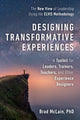 Book cover of: Designing Transformative Experiences. By: Brad McLain