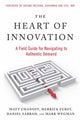 Book cover of: Heart of Innovation. By: Matt Chanoff