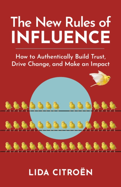 Book cover of: New Rules of Influence. By: Lida Citroën