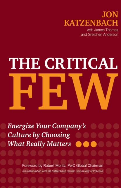 Book cover of: Critical Few. By: Jon R. Katzenbach
