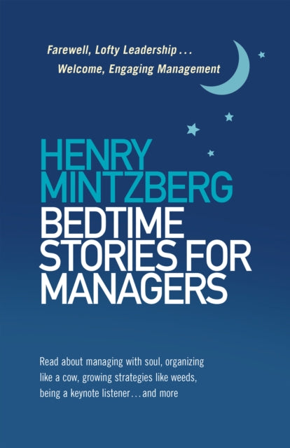 Book cover of: Bedtime Stories for Managers. By: Henry Mintzberg