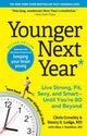 Book cover of: Younger Next Year. By: Chris Crowley