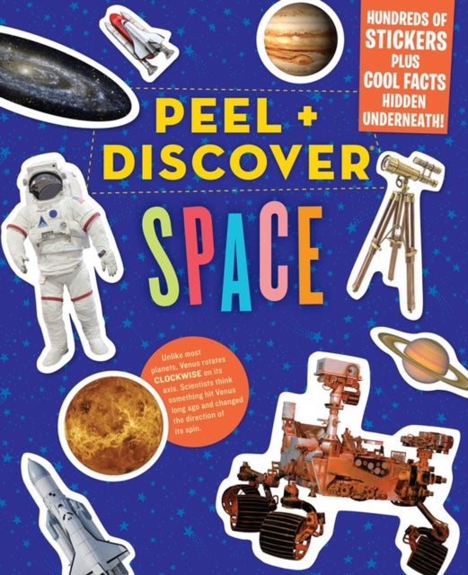 Book cover of: Peel + Discover: Space. By: Workman Publishing