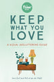 Book cover of: Keep What You Love. By: Irene Smit