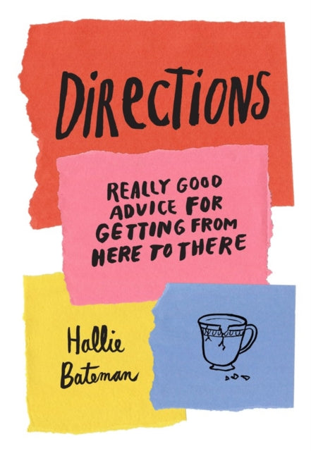 Book cover of: Directions. By: Hallie Bateman
