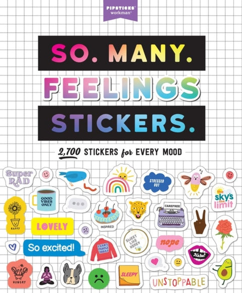 So. Many. Feelings Stickers., 2,700 Stickers for Every Mood