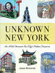Book cover of: Unknown New York. By: Jesse Richards