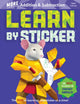 Book cover of: Learn by Sticker: More Addition & Subtraction. By: Workman Publishing