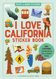 Book cover of: I Love California Sticker Book. By: Workman Publishing