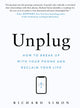 Book cover of: Unplug. By: Richard Simon