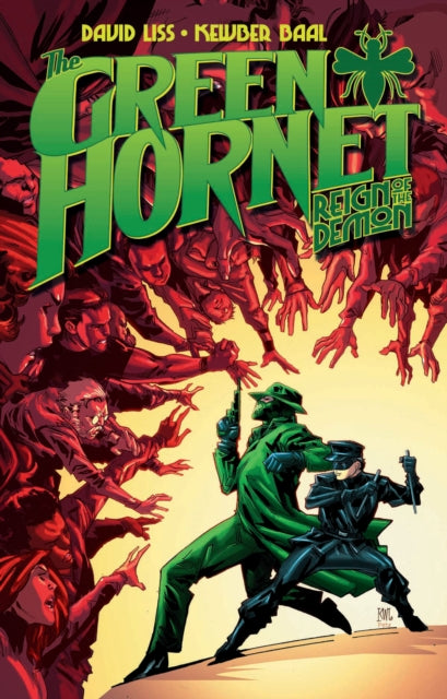 Book cover of: Green Hornet: Reign of the Demon. By: David Liss