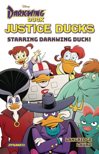Book cover of: Justice Ducks: Starring Darkwing Duck!