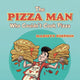 Book cover of: Pizza Man Who Couldn't Cook Pizza