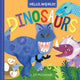 Book cover of: Hello, World! Dinosaurs