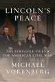 Book cover of: Lincoln's Peace. By: Michael Vorenberg