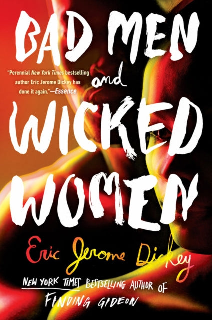 Book cover of: Bad Men and Wicked Women. By: Eric Jerome Dickey