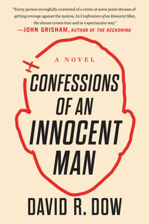 Confessions of an Innocent Man