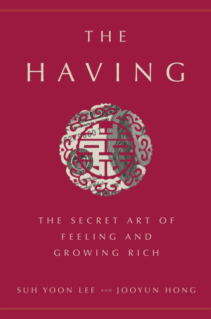 Book cover of: Having. By: Suh Yoon Lee