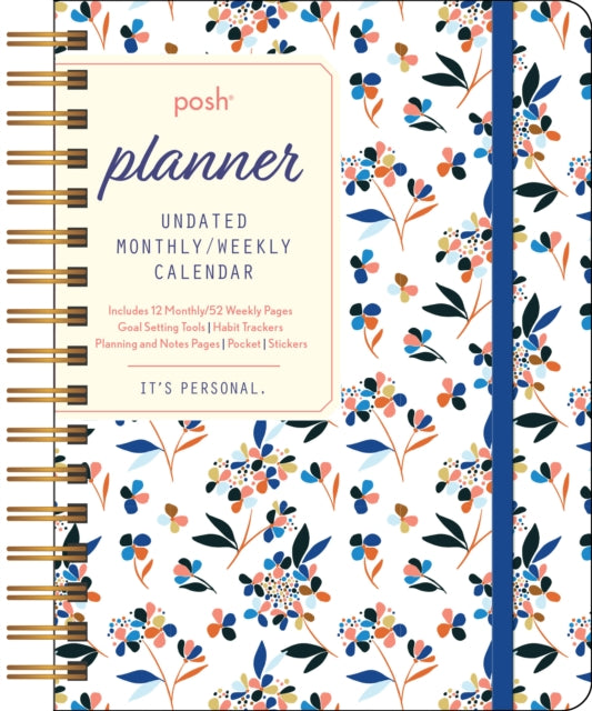 Book cover of: Posh: Perpetual Planner Undated Monthly/Weekly Calendar