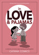 Book cover of: In Love & Pajamas. By: Catana Chetwynd