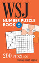 Book cover of: Wall Street Journal Number Puzzle Book 2. By: The Wall The Wall Street Journal