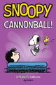 Book cover of: Snoopy: Cannonball!. By: Charles M. Schulz