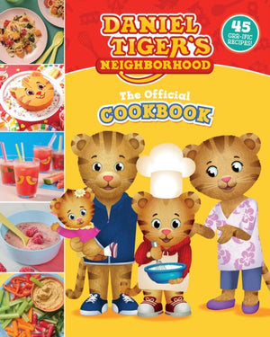Official Daniel Tiger Cookbook