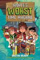 Book cover of: World's Worst Time Machine. By: Dustin Brady